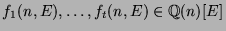 $f_1(n,E),\dots,f_t(n,E) \in {\mathbb{Q}}(n)[E]$