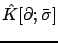 $ \hat{K}[\partial;
\bar{\sigma}]$