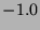 $ -1.0$