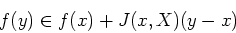 \begin{displaymath}
f(y) \in f(x)+J(x,X)(y-x)
\end{displaymath}
