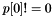 $p[0] != 0$