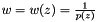 $w=w(z)= \frac{1}{p(z)}$