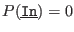 $P(\underline{{\tt In}})=0$