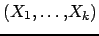 $ (X_1, \ldots, X_k)$
