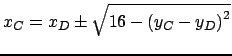 $ x_C = x_D \pm \sqrt{16 - {(y_C-y_D)}^2}$
