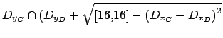 $ D_{y_C} \cap ( D_{y_D} + \sqrt{[16,16] - {(D_{x_C} - D_{x_D})}^2}$