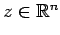 $ z \in \mathbb{R}^n$