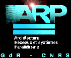 GDR/PRC Architecture Reseaux Parallelisme