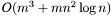 $O(m^3+mn^2 \log{n})$