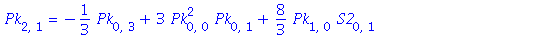 Pk[2, 1] = -1/3*Pk[0, 3]+3*Pk[0, 0]^2*Pk[0, 1]+8/3*Pk[1, 0]*S2[0, 1]+4*Pk[0, 0]^2*S2[0, 1]-2*Pk[0, 2]*S1[0, 0]-8/3*Pk[0, 1]*S1[0, 1]-11/3*Pk[0, 1]*S1[0, 0]^2-3*Pk[0, 0]*S1[0, 2]-S1[0, 0]*Pk[2, 0]+5*S2...