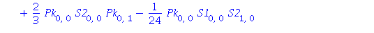 Pk[2, 1] = 3*Pk[0, 0]^2*Pk[0, 1]+2/9*Pk[1, 0]*S2[0, 1]+1/3*Pk[0, 0]^2*S2[0, 1]+1/6*Pk[0, 2]*S1[0, 0]+2/9*Pk[0, 1]*S1[0, 1]-11/432*Pk[0, 1]*S1[0, 0]^2+1/4*Pk[0, 0]*S1[0, 2]+1/12*S1[0, 0]*Pk[2, 0]+5/12*...