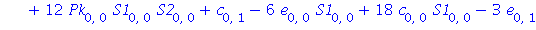 S1[1, 0] = 1/12*(-8*d[0, 0]*S2[0, 0]-24*Pk[0, 0]*d[0, 0]-96*Pk[0, 0]^2*S1[0, 0]+12*Pk[0, 0]*S1[0, 0]*S2[0, 0]+c[0, 1]-6*e[0, 0]*S1[0, 0]+18*c[0, 0]*S1[0, 0]-3*e[0, 1])/Pk[0, 0]