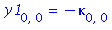 y1[0, 0] = -kappa[0, 0]