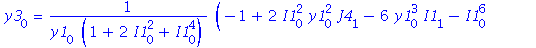 y3[0] = (-1+2*I1[0]^2*y1[0]^2*J4[1]-6*y1[0]^3*I1[1]-I1[0]^6+y1[0]^2*J4[1]+3*y1[0]^4-3*I1[0]^4+3*y1[0]^2*I1[1]^2+5*I1[0]*y1[0]^2*J4[0]*I1[1]+y1[0]^2*J4[0]^2+I1[0]^4*y1[0]^2*J4[0]^2+2*y1[0]^2*J4[0]^2*I1...