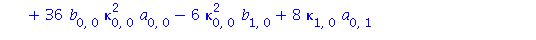 b[2, 0] = 1/3*(-3*kappa[2, 1]-18*b[0, 0]*kappa[0, 0]*a[0, 0]^2+11*kappa[0, 1]*b[0, 0]^2-18*a[0, 0]^2*kappa[0, 1]+6*kappa[0, 0]*b[0, 0]^3+10*a[1, 0]*kappa[0, 1]+kappa[0, 3]+36*b[0, 0]*kappa[0, 0]^2*a[0...
