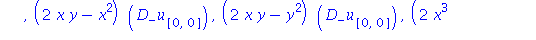 (Typesetting:-mprintslash)([LieAlg := [D_x[``], D_y[``], D_u[[0, 0]][``], x*D_u[[0, 0]][``], y*D_u[[0, 0]][``], (2*x*y-x^2)*D_u[[0, 0]][``], (2*x*y-y^2)*D_u[[0, 0]][``], (2*x^3+2*y^3-3*x^2*y-3*x*y^2)*...