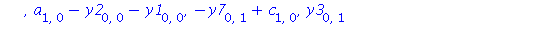 [-y6[0, 1]+y7[1, 0], -y5[0, 1]+y6[1, 0], -y4[0, 1]+y5[1, 0], y3[1, 0]+y4[0, 0]-y7[0, 0], 2*y2[1, 0]-y4[0, 0]-2*y6[0, 0], 2*y1[1, 0]-y4[0, 0]-2*y5[0, 0], a[1, 0]-y2[0, 0]-y1[0, 0], -y7[0, 1]+c[1, 0], y...