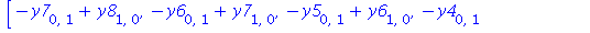 [-y7[0, 1]+y8[1, 0], -y6[0, 1]+y7[1, 0], -y5[0, 1]+y6[1, 0], -y4[0, 1]+y5[1, 0], y3[1, 0]-2*y5[0, 0]-y7[0, 0], y2[1, 0]+y5[0, 0]-y6[0, 0], y1[1, 0]-b[0, 0]-y2[0, 0], b[1, 0]-2*y5[0, 0]-y4[0, 0], y3[0,...