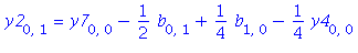 y2[0, 1] = y7[0, 0]-1/2*b[0, 1]+1/4*b[1, 0]-1/4*y4[0, 0]
