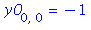 y0[0, 0] = -1