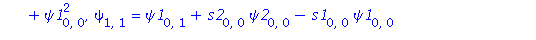 [x = 0, y = 0, s[0, 0] = 1, phi[0, 0] = 1, psi[0, 0] = 1, s[1, 0] = 0, s[0, 1] = 2*s1[0, 0], s[2, 0] = 2*s1[0, 0]*(s3[0, 0]+s1[0, 0]), s[1, 1] = 2*s2[0, 0]*s1[0, 0], phi[1, 0] = phi1[0, 0], phi[0, 1] ...