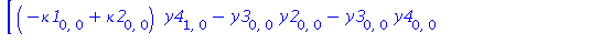[(-kappa1[0, 0]+kappa2[0, 0])*y4[1, 0]-y3[0, 0]*y2[0, 0]-y3[0, 0]*y4[0, 0]+y3[0, 1]*kappa1[0, 0]-y3[0, 1]*kappa2[0, 0], (-kappa1[0, 0]+kappa2[0, 0])*y3[1, 0]+2*kappa2[0, 0]^2*kappa1[0, 0]^2-kappa2[0, ...