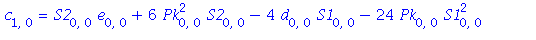 c[1, 0] = S2[0, 0]*e[0, 0]+6*Pk[0, 0]^2*S2[0, 0]-4*d[0, 0]*S1[0, 0]-24*Pk[0, 0]*S1[0, 0]^2-3*Pk[0, 0]*c[0, 0]+d[0, 1]