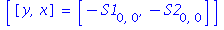 [[y, x] = [-S1[0, 0], -S2[0, 0]]]