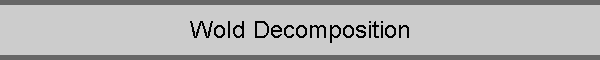 Wold Decomposition
