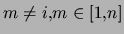 $m\not=i,
m\in[1,n]$