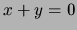 $x+y=0$