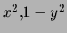 $x^2,1-y^2$
