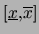 $[\underline{x},\overline{x}]$