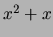 $x^2+x$