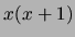 $x(x+1)$