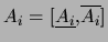 $A_i =
[\underline{A_i},\overline{A_i}]$