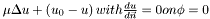 $ \mu\Delta u + \left( u_0 - u \right) with \frac{d u}{d \vec n} = 0 on {\phi = 0}$