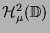 ${\cal H}^2_\mu({\mathbb{D}})$