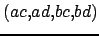$ (ac, ad, bc, bd)$
