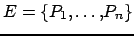 $ E=\{P_1, \ldots, P_n\}$