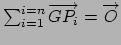$ \sum_{i=1}^{i=n}\overrightarrow{GP_i}=\overrightarrow{O} $