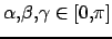 $ \alpha, \beta, \gamma \in [0, \pi]$