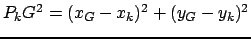 $ P_kG^2 = (x_G - x_k)^2 + (y_G - y_k)^2$