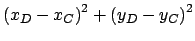 $ {(x_D - x_C)}^2 + {(y_D - y_C)}^2$