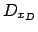 $ D_{x_D}$