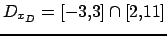 $ D_{x_D}=[-3,3] \cap [2,11]$