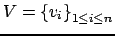 $ V={\{v_i\}}_{1 \leq i \leq n}$