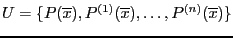 $U=\{P(\overline{x}),P^{(1)}(\overline{x}),\ldots,P^{(n)}(\overline{x})\}$