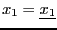 $x_1=\underline{x_1}$