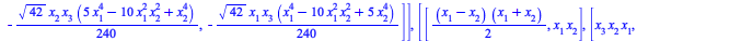 [[[1]], [[x[3]], [`+`(`*`(`/`(1, 240), `*`(`^`(10, `/`(1, 2)), `*`(`+`(`*`(3, `*`(`^`(x[1], 2))), `-`(`*`(`^`(x[2], 2)))), `*`(`+`(`*`(`^`(x[1], 2)), `-`(`*`(3, `*`(`^`(x[2], 2))))), `*`(x[1], `*`(x[2...